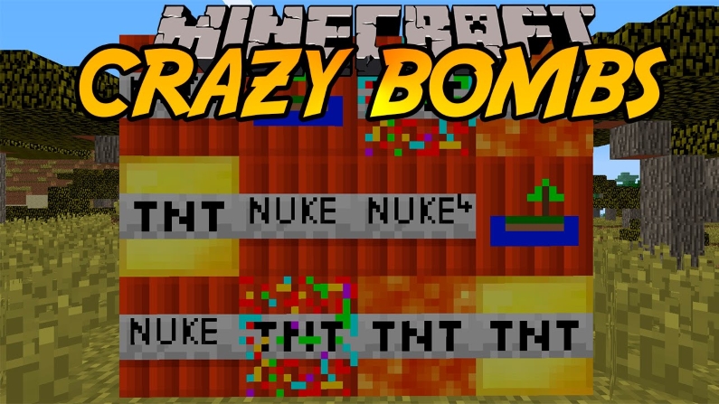 Crazy Bombs мод
